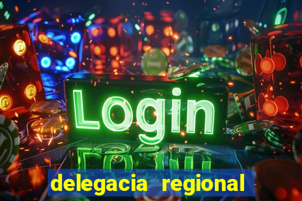 delegacia regional do trabalho